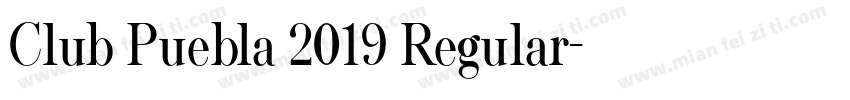 Club Puebla 2019 Regular字体转换